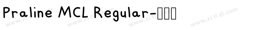 Praline MCL Regular字体转换